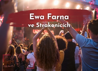 Ewa Farna ve Strakonicích